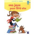 140 jeux pour lire vite