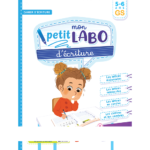 Cahier d’écriture Labo de graphisme et d’écriture 5-6 ans GS