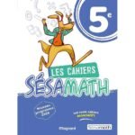 Les cahiers Sésamath 5e - 2026