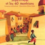 Mémed et les 40 Menteurs - Pack (Roman+Cahier d'Activités)