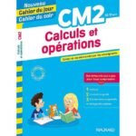 Calculs et opérations CM2