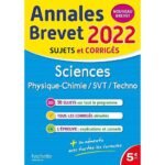 Annales Brevet - Sciences  - Physique-Chimie/SVT/Techno