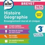Annales Histoire Géographie Enseignement Moral et Civique Brevet 3e - Avec les sujets du Brevet 2024