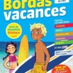 Bordas vacances - je rentre en 6e