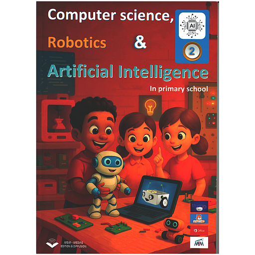Computer20science2C20Robotics202620Artificial20Intelligence20in20primary20school20-20Level202.png Computer science, Robotics & Artificial Intelligence in primary school - Level 2 – Image 1