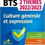Culture générale et expression  - BTS 1re et 2e années