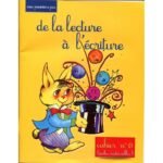 De la lecture à l'écriture cahier n°0