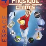 E.S.P.A.C.E Collège Physique Chimie 4e  - Manuel de l'élève