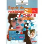 ESPRIT DE PHYSIQUE CHIMIE 2 AC ECO