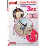 Esprit de physique chimie 3AC - Cahier d’activités