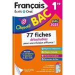Français écrit + oral 1re - 77 fiches détachables