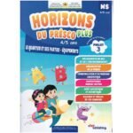 Horizons du Présco Plus MS 4/5 ANS Projet 3 : Le Quartier et ses Parties-Equipements