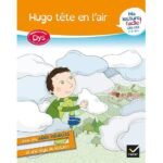 Hugo tête en l'air  - CE1-CE2