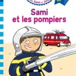 J'apprends à lire avec Sami et Julie : Sami et les pompiers