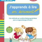 J'apprends à lire en écrivant  - Méthode syllabique dès 5 ans