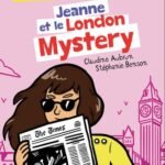 Jeanne et le London Mystery