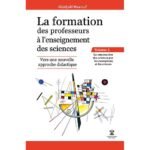 LA FORMATION des professeurs à l'enseignement des sciences à
