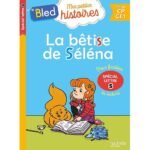 La bêtise de Séléna  - Spécial lettre s