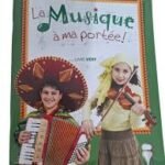 La musique à ma portée Livre vert + CD niveau 4