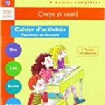 Le Bibliobus n°19 : CP/CE1 - Corps et santé - Cahier d'activités