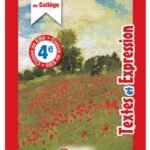 Le Français au collège  - EB8-4e Textes et Expressions