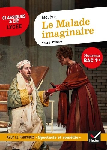 Le20malade20imaginaire20-20Classiques202620Cie20LycC3A9e.jpg Le malade imaginaire - Classiques & Cie Lycée – Image 1
