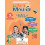 Le petit Mounir pour le préscolaire Le quartier et ses équipements Mon Troisième  livret 3 4/5 Ans
