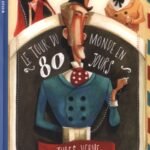 Le tour du monde en 80 jours  - Niveau FLE A1