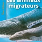 Les animaux migrateurs