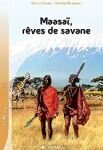 Maasaï, rêves de savane