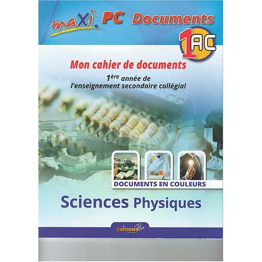 Maxi20Physique-Chimie201AC20-20Documents20Cahier20d27ActivitC3A9s.jpg Maxi Physique-Chimie 1AC - Documents Cahier d'Activités – Image 1