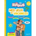 Mes jeux de vacances Les Sisters