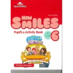 New Smiles 6 Pupil's & Activity Book