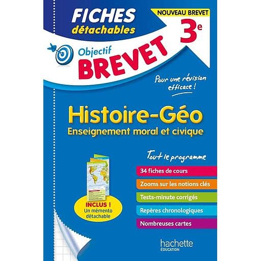 Objectif20Brevet20-20Histoire-GC3A9o-Enseignement20moral20et20civique203e2020-20Fiches20dC3A9tachables.jpg Objectif Brevet - Histoire-Géo-Enseignement moral et civique 3e - Fiches détachables – Image 1