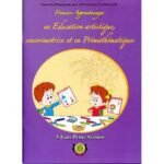 Premiers apprentissages en Education artistiques PS 3/4 ans