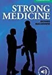 Strong Medicine