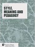 Style, Meaning and Pedagogy